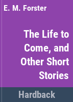 The_life_to_come__and_other_short_stories