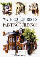 The_watercolourist_s_guide_to_painting_buildings