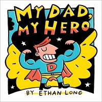 My_dad__my_hero