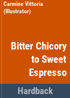 Bitter_chicory_to_sweet_espresso
