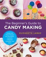 The_beginner_s_guide_to_candy_making