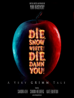Die__Snow_White__Die__Damn_You_