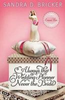 Always_the_wedding_planner__never_the_bride