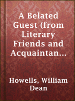 A_Belated_Guest__from_Literary_Friends_and_Acquaintance_