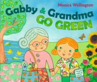 Gabby___Grandma_go_green