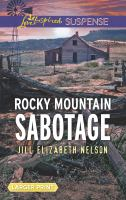 Rocky_Mountain_sabotage
