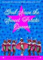 God_save_the_Sweet_Potato_Queens