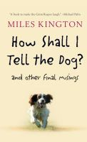 How_shall_I_tell_the_dog_