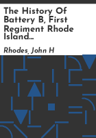 The_history_of_Battery_B__First_Regiment_Rhode_Island_Light_Artillery_in_the_war_to_preserve_the_Union__1861-1865