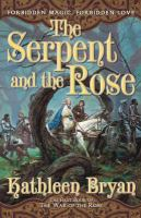 The_serpent_and_the_rose