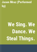 We_Sing___We_Dance___We_Steal_Things