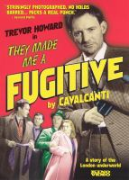They_made_me_a_fugitive