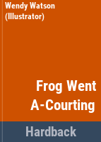 Wendy_Watson_s_Frog_went_a-courting