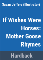 If_wishes_were_horses_and_other_rhymes