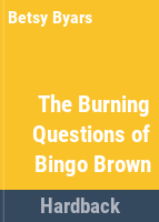 The_burning_questions_of_Bingo_Brown