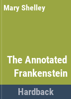 The_annotated_Frankenstein