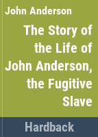 The_story_of_the_life_of_John_Anderson__the_fugitive_slave