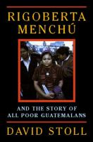 Rigoberta_Menchu_and_the_story_of_all_poor_Guatemalans