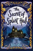 The_Secret_of_Splint_Hall