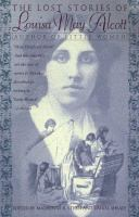 The_lost_stories_of_Louisa_May_Alcott