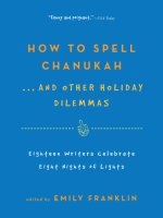 How_to_Spell_Chanukah___And_Other_Holiday_Dilemmas