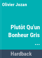 Plut__t_qu_un_bonheur_gris