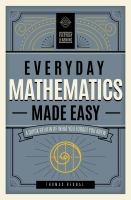 Everyday_mathematics_made_easy