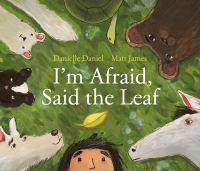 I_m_afraid__said_the_leaf