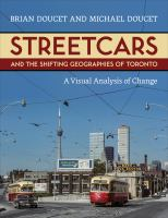 Streetcars_and_the_shifting_geographies_of_Toronto