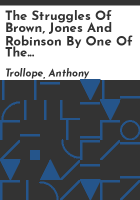 The_Struggles_of_Brown__Jones_and_Robinson_by_one_of_the_firm
