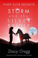 Storm_and_the_silver_bridle