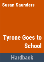 Tyrone_goes_to_school