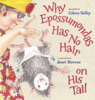 Why_Epossumondas_has_no_hair_on_his_tail