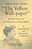 Charlotte_Perkins_Gilman_s__The_yellow_wall-paper__and_the_history_of_its_publication_and_reception