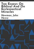 Two_essays_on_Biblical_and_on_ecclesiastical_miracles