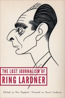 The_lost_journalism_of_Ring_Lardner