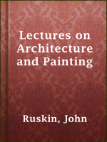 Lectures_on_Architecture_and_Painting