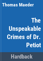 The_unspeakable_crimes_of_Dr__Petiot
