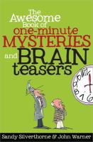 The_awesome_book_of_one-minute_mysteries_and_brain_teasers