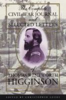 The_complete_Civil_War_journal_and_selected_letters_of_Thomas_Wentworth_Higginson