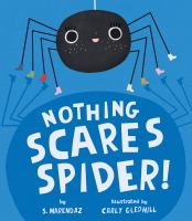 Nothing_scares_Spider_