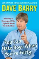 You_can_date_boys_when_you_re_forty