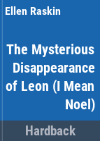 The_mysterious_disappearance_of_Leon__I_mean_Noel_