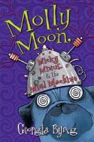 Molly_Moon__Micky_Minus____the_Mind_Machine