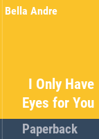 I_only_have_eyes_for_you