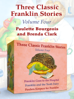 Franklin_Goes_to_the_Hospital__Franklin_and_the_Tooth_Fairy__and_Finders_Keepers_for_Franklin
