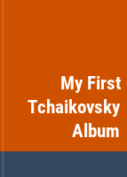 My_first_Tchaikovsky_album