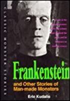 Frankenstein_and_other_stories_of_man-made_monsters