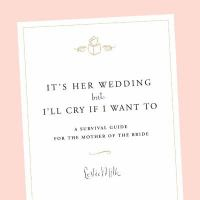 It_s_her_wedding__but_I_ll_cry_if_I_want_to
