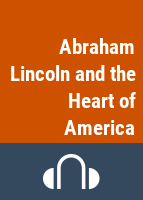 Abraham_Lincoln_and_the_heart_of_America